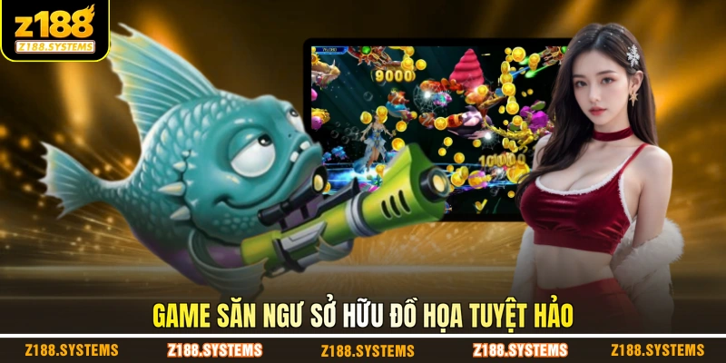 Game săn ngư sở hữu đồ họa tuyệt hảo Game săn ngư sở hữu đồ họa tuyệt hảo
